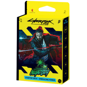 Cyberpunk TCG BETA: Starter Deck - Embracing Power - Welcome to Night City